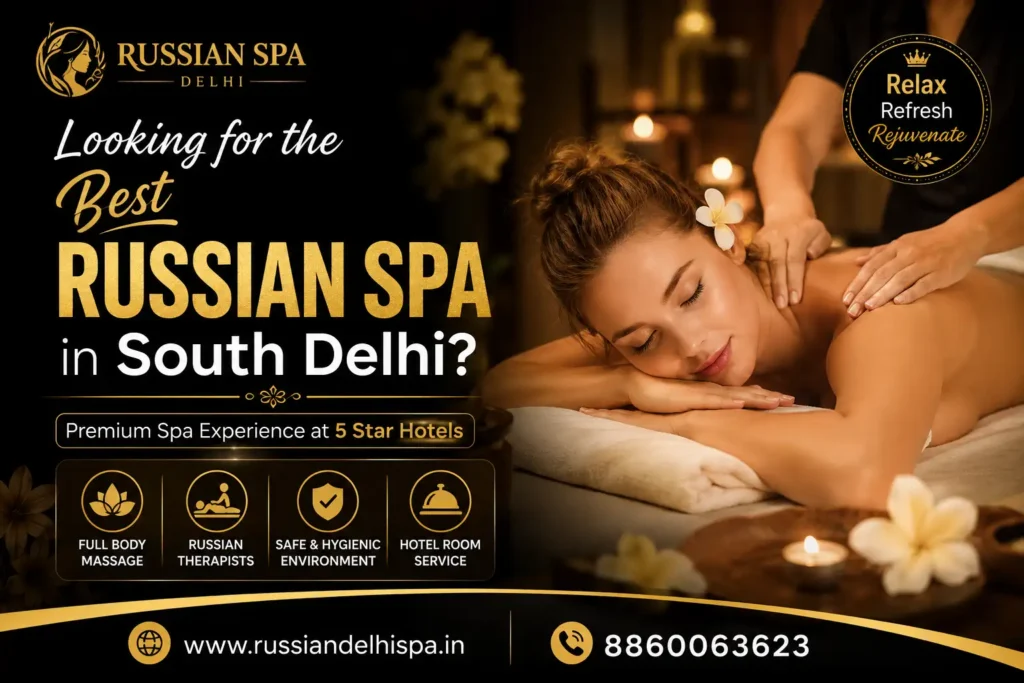 russian spa in south delhi